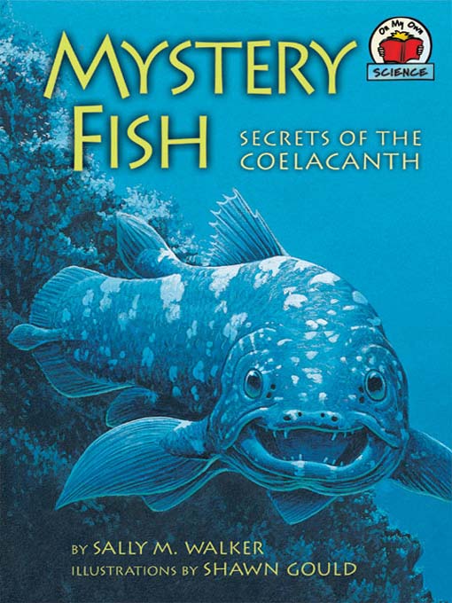 Title details for Mystery Fish by Sally M. Walker - Available